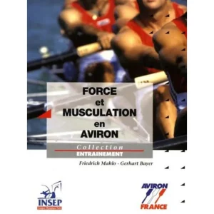 FORCE ET MUSCULATION EN AVIRON, Mahlo Friedrich