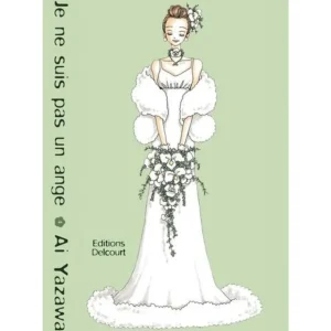 JE NE SUIS PAS UN ANGE TOME 4, Yazawa Ai