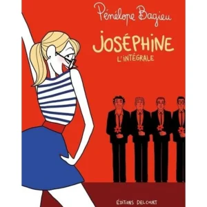 JOSEPHINE : L'NTEGRALE, Bagieu Pénélope