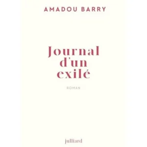 JOURNAL D'UN EXILE, Barry Amadou