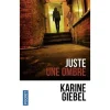 JUSTE UNE OMBRE, Giebel Karine