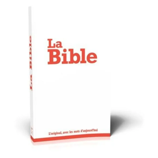 LA BIBLE SEGOND 21. L'ORIGINAL, AVEC DES MOTS D'AUJOURD'HUI, SBL