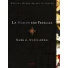 LA MAISON DES FEUILLES. EDITION REVUE ET AUGMENTEE, Danielewski Mark Z.