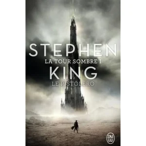 LA TOUR SOMBRE TOME 1 : LE PISTOLERO. SUIVI DE LES PETITES SOEURS D'ELURIE, EDITION REVUE ET AUGMENTEE, King Stephen