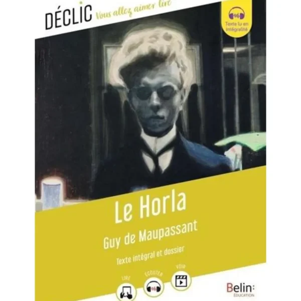 LE HORLA, Maupassant Guy de