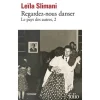 LE PAYS DES AUTRES TOME 2 : REGARDEZ-NOUS DANSER, Slimani Leïla