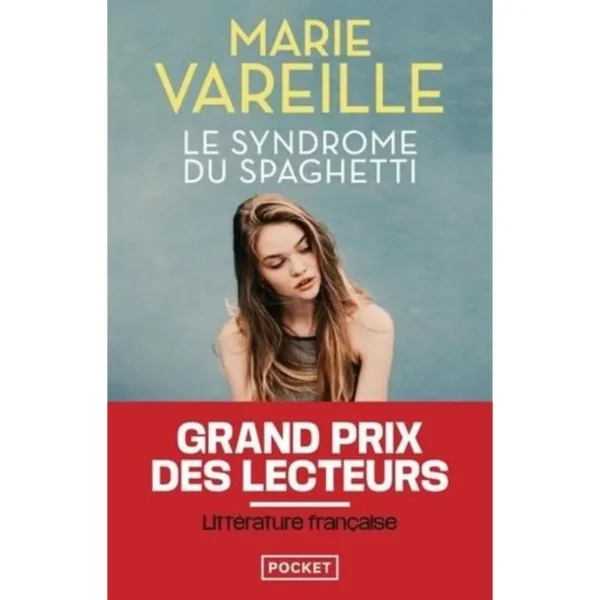 LE SYNDROME DU SPAGHETTI, Vareille Marie