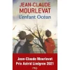 L'ENFANT OCEAN, Mourlevat Jean-Claude