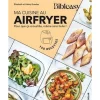MA CUISINE AU AIRFRYER. POUR QUE CA CROUSTILLE, MEME SANS HUILE !, Guedès Elisabeth