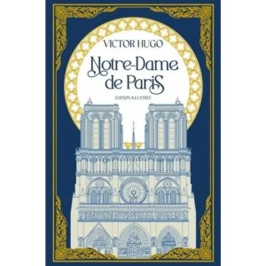 NOTRE-DAME DE PARIS. EDITION ILLUSTREE, Hugo Victor