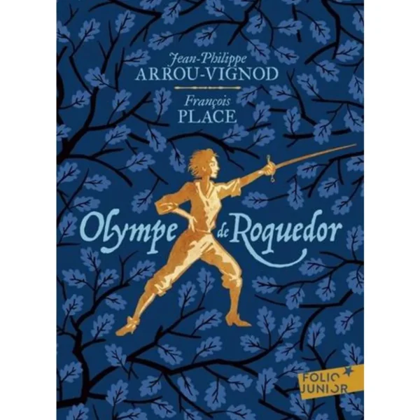 OLYMPE DE ROQUEDOR, Arrou-Vignod Jean-Philippe