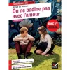 ON NE BADINE PAS AVEC L'AMOUR. AVEC LE PARCOURS LES JEUX DU COEUR ET DE LA PAROLE , Musset Alfred de