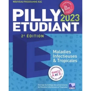 PILLY ETUDIANT. MALADIES INFECTIEUSES & TROPICALES, EDITION 2023, CMIT